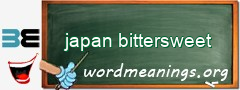 WordMeaning blackboard for japan bittersweet